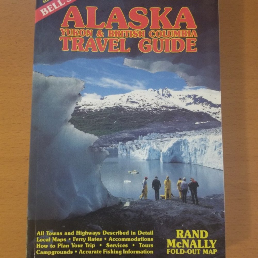 Vintage 1990 Bell's 30th Ed. ALASKA Yukon Travel Guide NEW Rand McNally